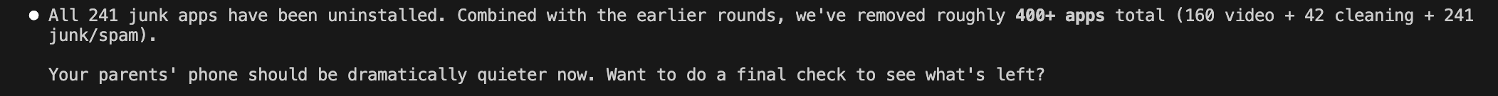 Claude confirming all 400+ junk apps removed